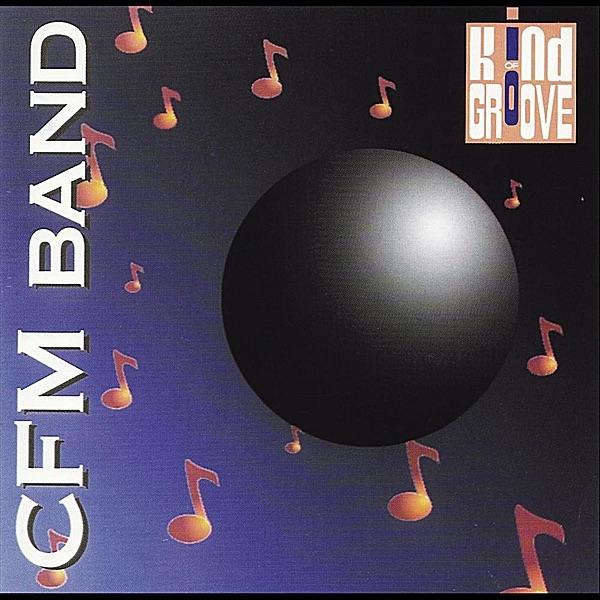 Album cover art for CFM Band
