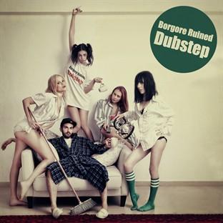 Album cover art for Borgore Ruined Dubstep Ep - Part 1