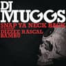 Snap Ya Neck Back Instrumental [Short Edit Instrumental]
