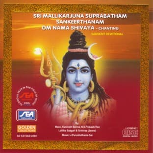 Album cover art for Sri Mallikarjuna Suprbatham, Sankeerthanam, Om Nama Shivaya - Chanting