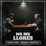 No Me Llores
