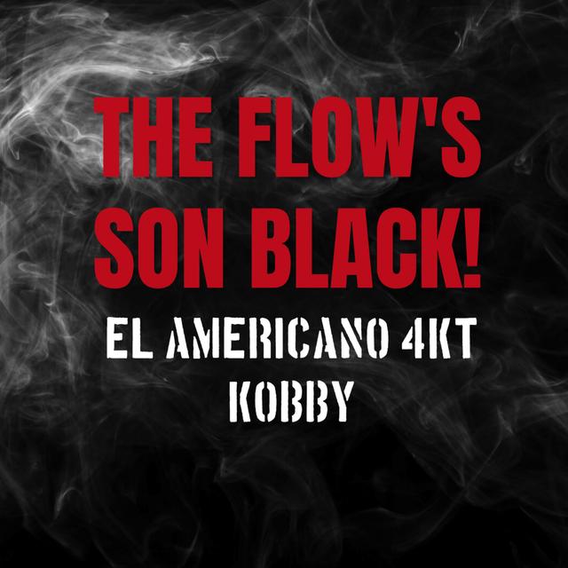 Album cover art for The Flow's Son Black!