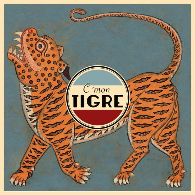 Album cover art for C'Mon Tigre
