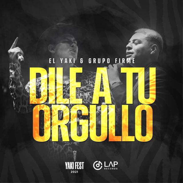 Album cover art for Dile a Tu Orgullo