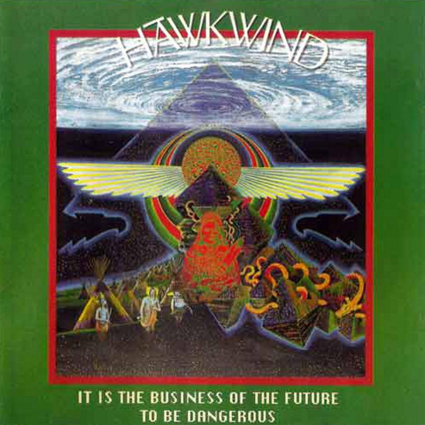 It Is the Business of the Future to Be Dangerous