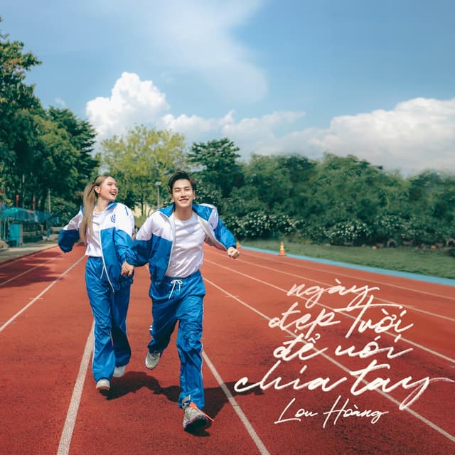 Album cover art for Ngày Đẹp Trời Để Nói Chia Tay