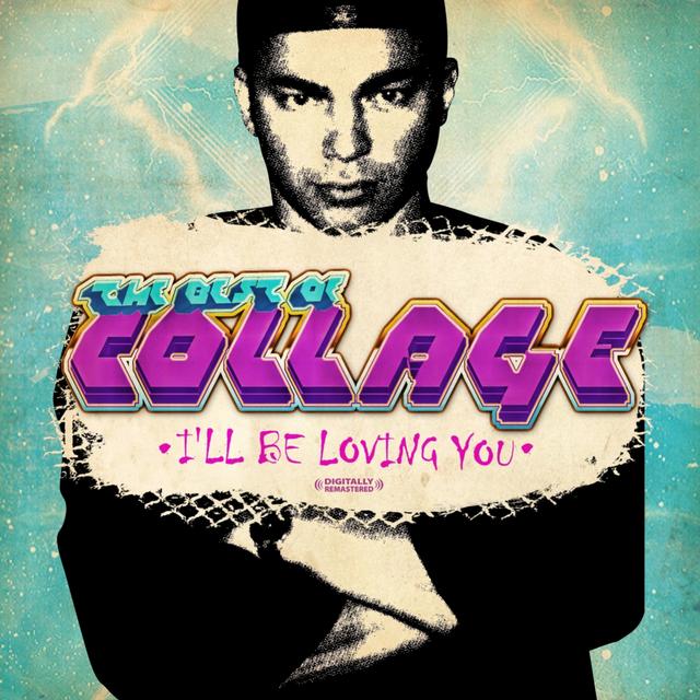 Album cover art for The Best of Collage - I'll Be Loving You