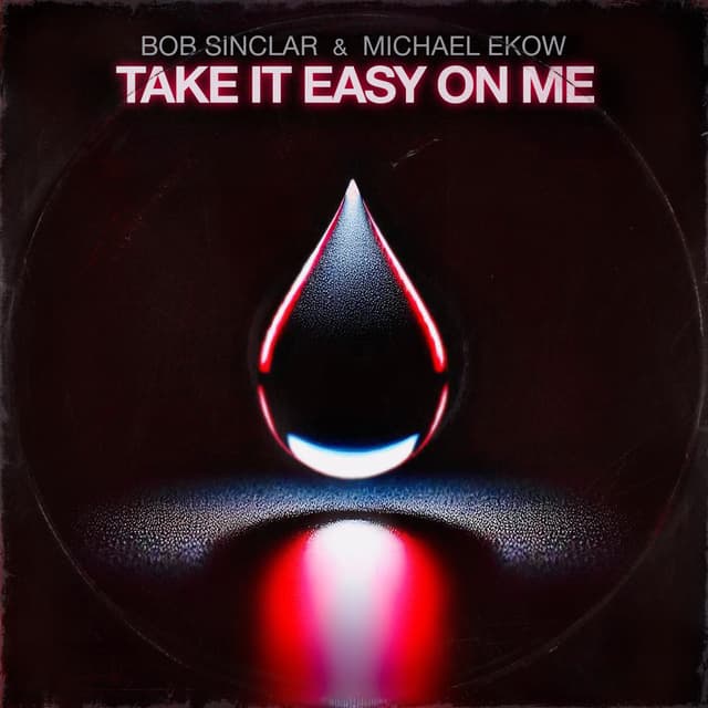 Album cover art for Take It Easy on Me