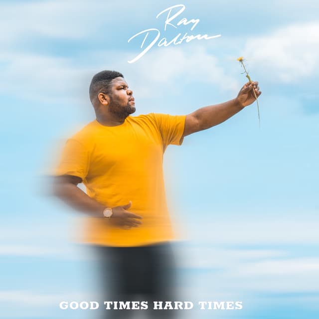 Album cover art for Good Times Hard Times