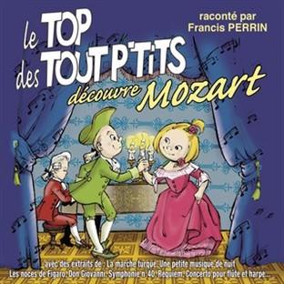 Le Top Des Tout P'tits Découvre Mozart
