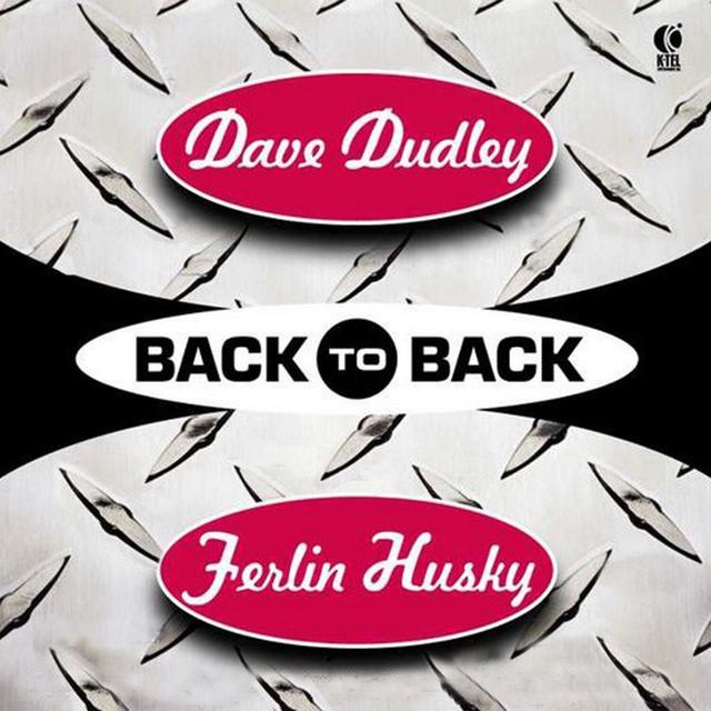 Album cover art for Back To Back - Dave Dudley & Ferlin Husky