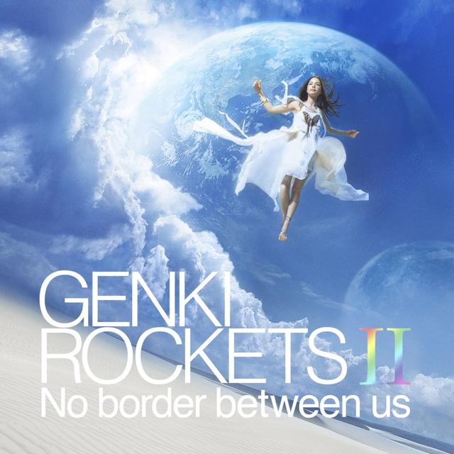 Album cover art for Genki Rockets II - No Border Between Us
