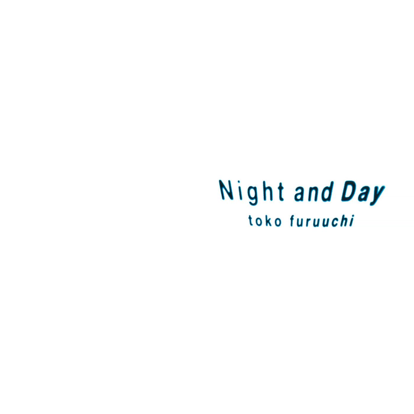 Night and Day