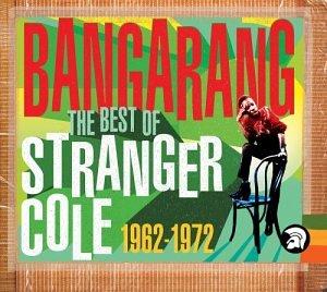 Album cover art for Bangarang: The Best of Stranger Cole 1962-1972