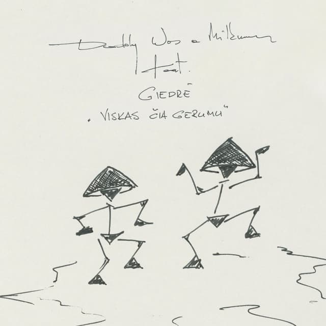 Album cover art for Viskas čia gerumu