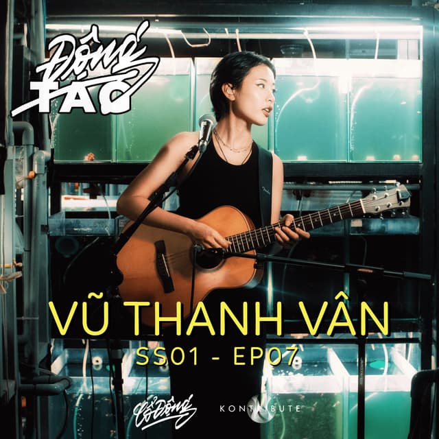 Album cover art for Động Tag SS01 EP07 (live session)