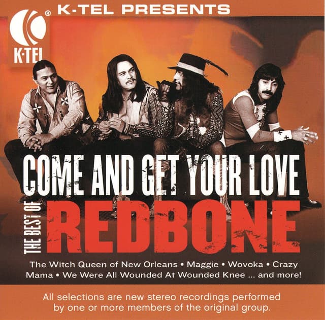 Album cover art for The Best of Redbone - Come and Get Your Love