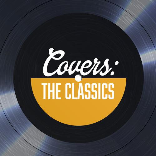 Album cover art for Covers The Classics