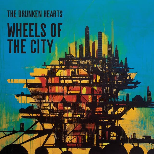 Album cover art for Wheels of the City