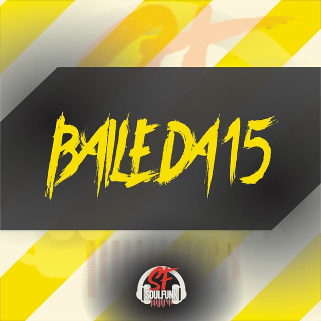 Album cover art for Baile da 15