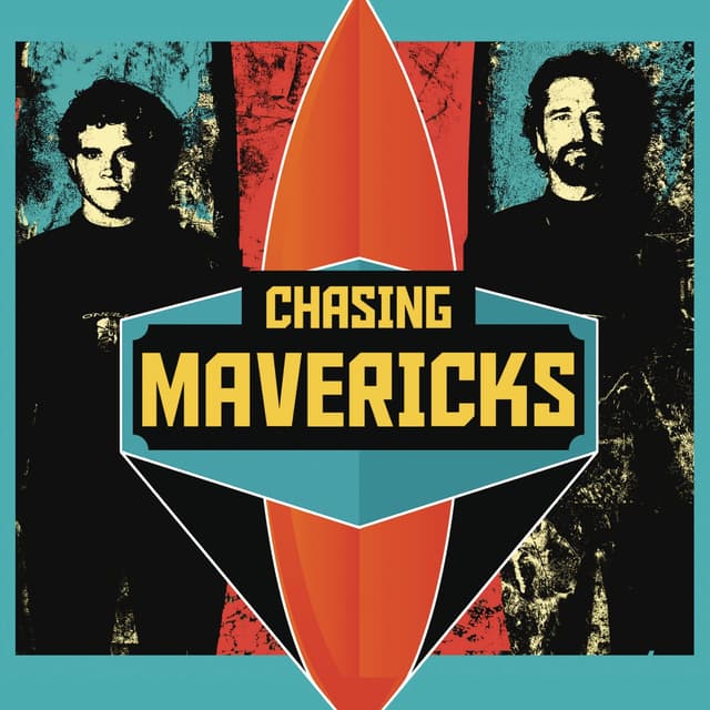 Album cover art for Chasing Mavericks