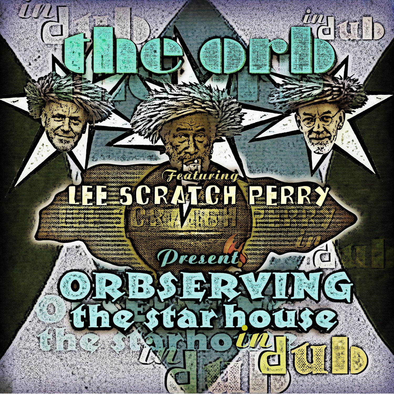 Orbserving the Star House In Dub