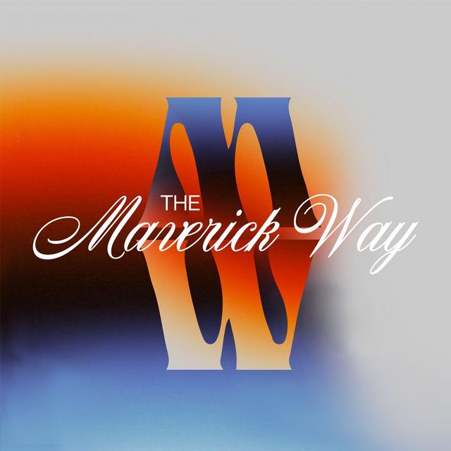 Album cover art for The Maverick Way Complete