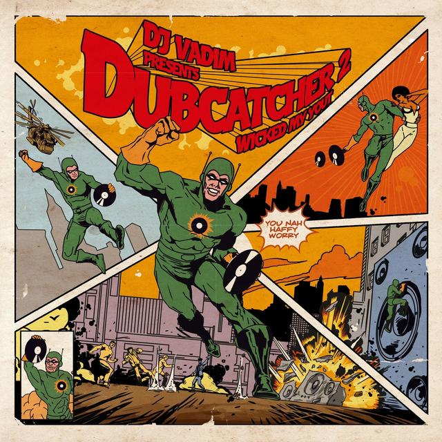 Album cover art for Dubcatcher, Vol. 2 (Wicked My Yout)