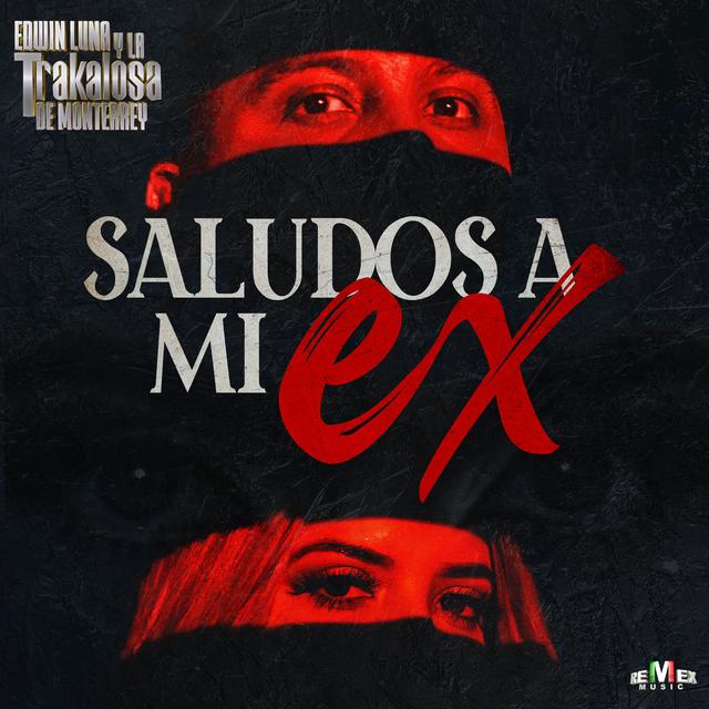 Album cover art for Saludos a Mi Ex