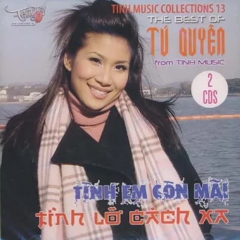 Album cover art for The Best of Tú Quyên: Tình Em Còn Mãi - Tình Mãi Cách Xa