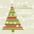 Album cover art for Frohe Weihnachten - Merry Christmas!, Vol. 1