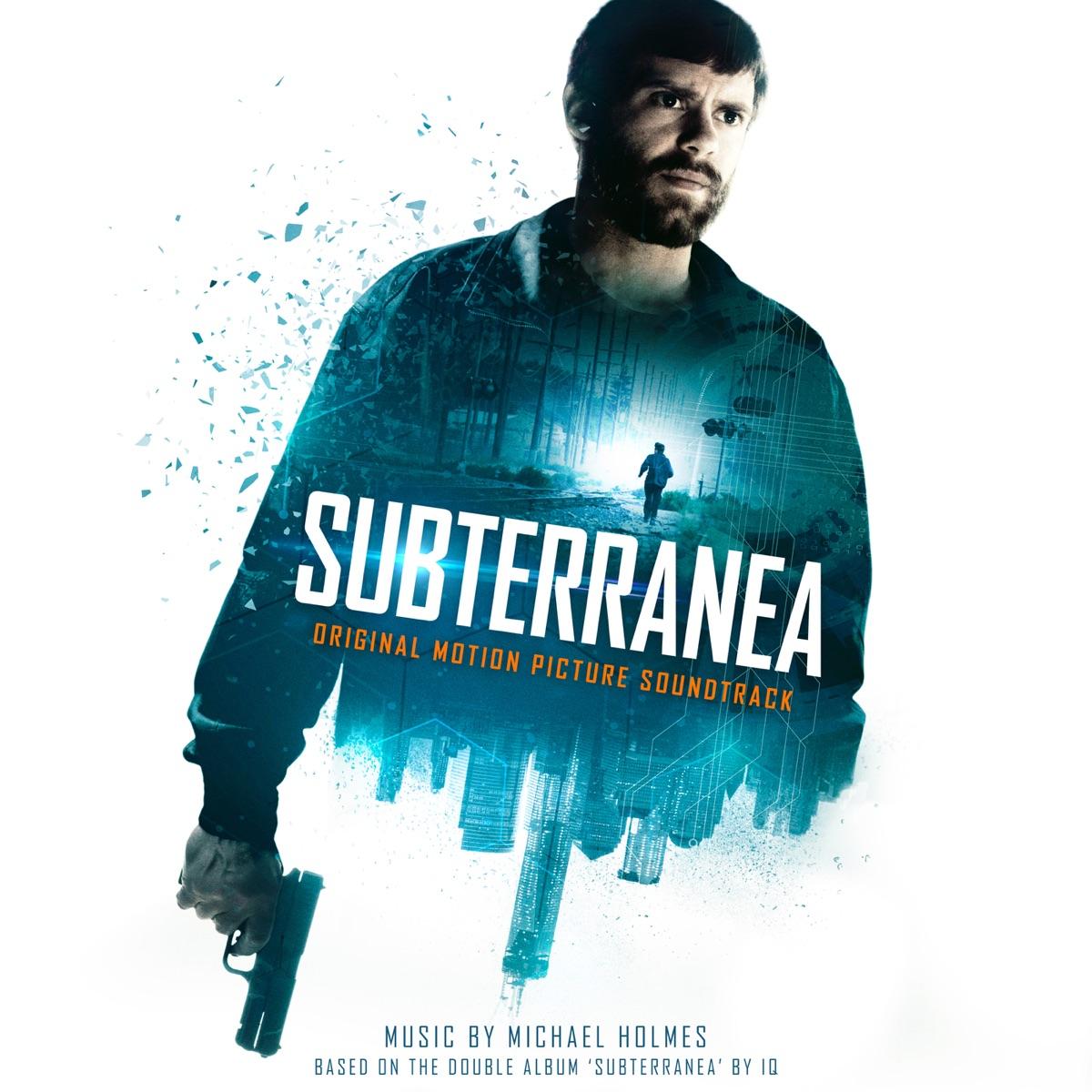 Subterranea: Original Motion Picture Soundtrack