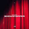 SHOWSTOPPER