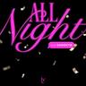 All Night