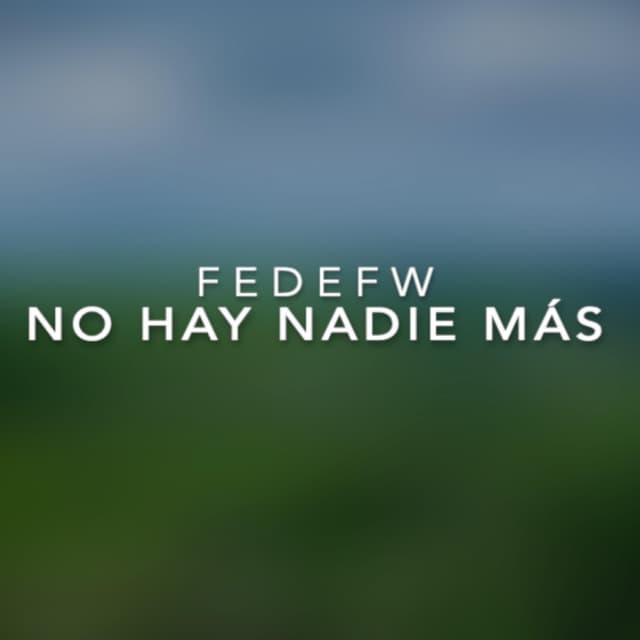 Album cover art for No Hay Nadie Más