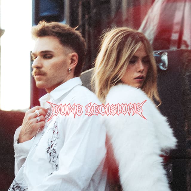 Album cover art for Dumb Decisions