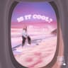 is it cool