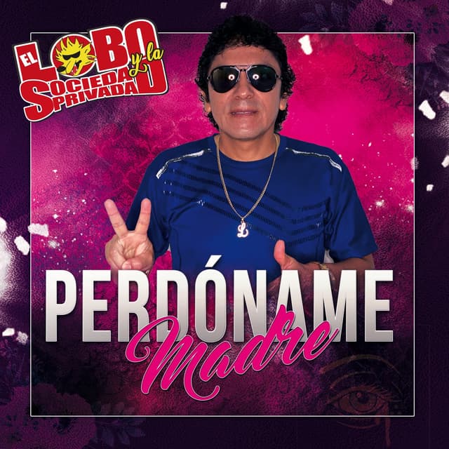 Album cover art for Perdoname Madre