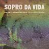 Sopro da Vida