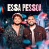 Essa Pessoa [Ao Vivo]