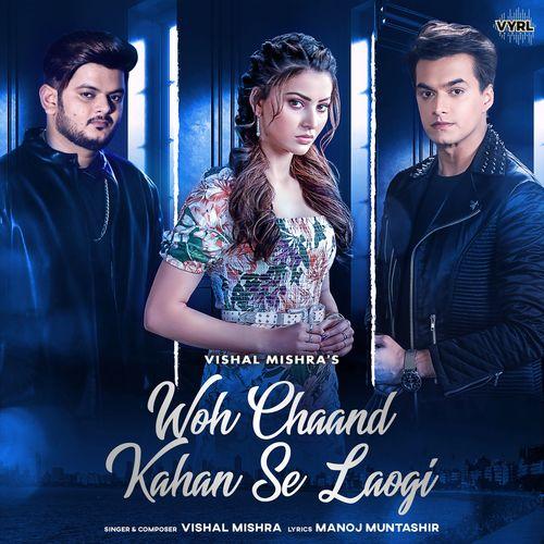 Album cover art for Woh Chaand Kahan Se Laogi