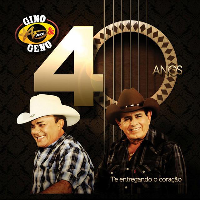 Album cover art for 40 Anos - Te Entregando o Coração