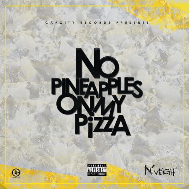 Album cover art for No Pineapples On My Pizza