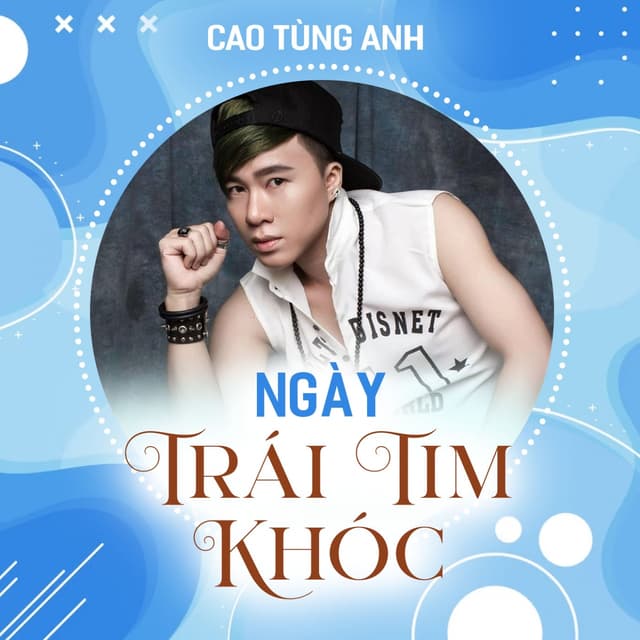 Album cover art for Ngày Trái Tim Khóc