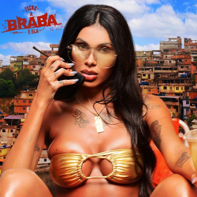 Album cover art for A BRABA É ELA