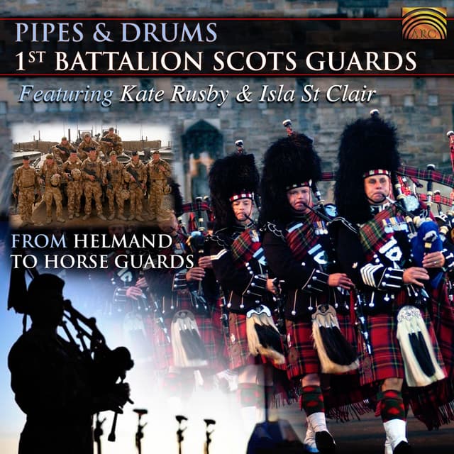Album cover art for Pipes And Drums : From Helmand To Horse Guards