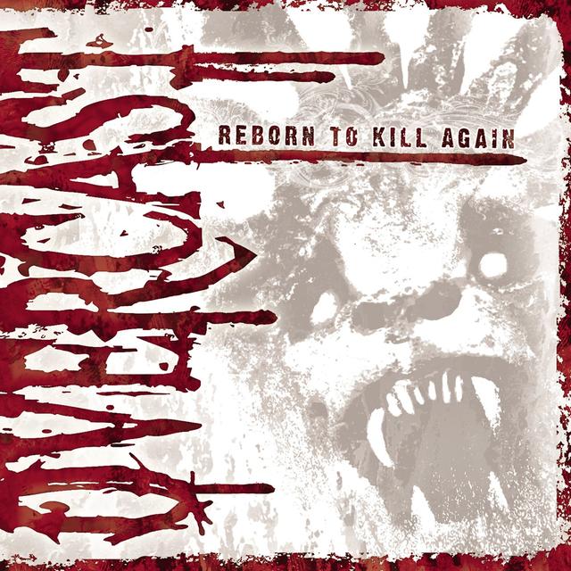 Album cover art for Reborn To Kill Again