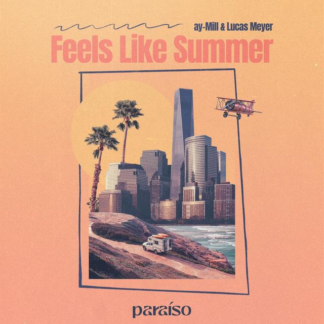 Album cover art for Feels Like Summer