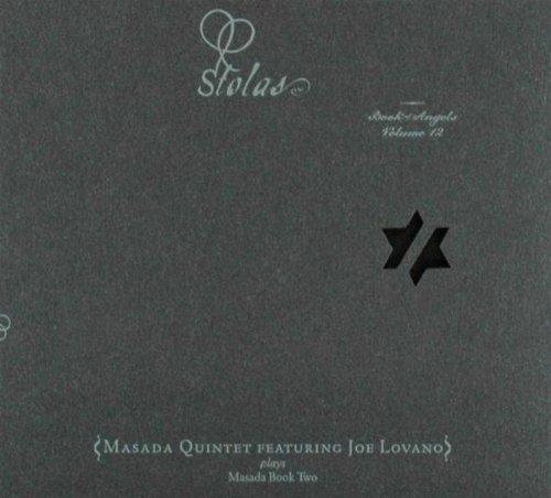 Stolas : The Book Of Angels Volume 12