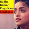 Radhe Kishori Daya Karo